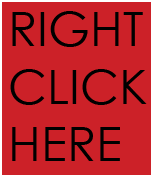 RIGHT CLICK HERE